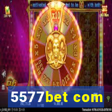 5577bet com